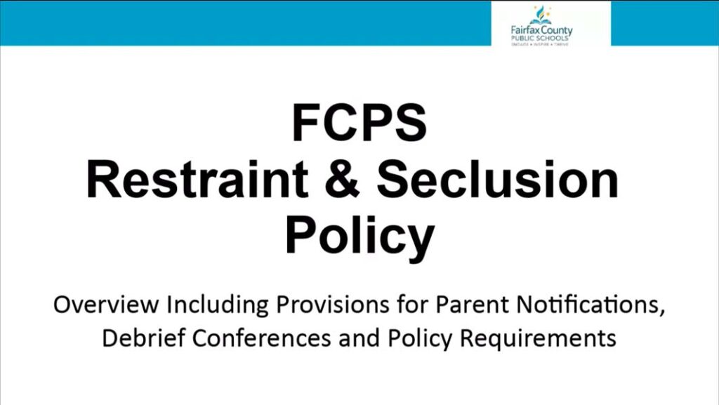 Fairfax County Public Schools Restraint and Seclusion Policy training videos