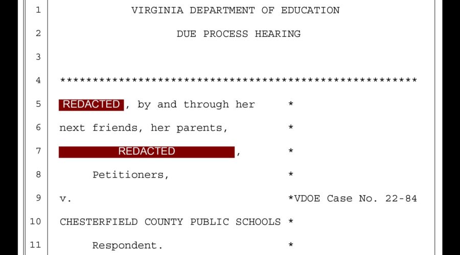 (June 13, 2022, Update) Due Process Case 22-84, Chesterfield County Public Schools, Virginia: Subpoenas, Motions, Transcripts, and More